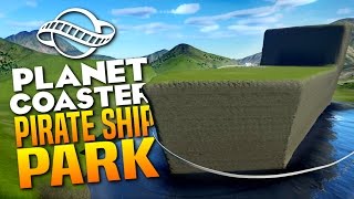 GIANT PIRATE SHIP PARK - Planet Coaster Gameplay #1 screenshot 4