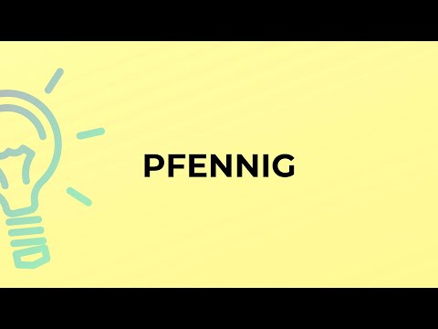 Vídeo: Qual é a definição de pfennig?