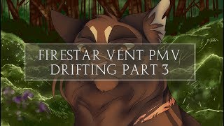 Firestar Vent PMV || Part 3