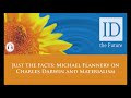 Just the Facts Michael Flannery on Charles Darwin and Materialism - ID The Future Podcast