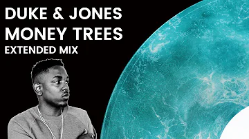 Money Trees (Extended Mix)