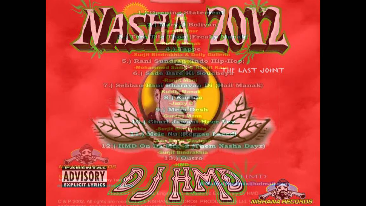DJ HMD   Nasha 2012   HMD on the mix Boliyan feat Surjit Bindrakhia