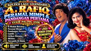 Download lagu LAGU PALING HITS A. RAFIQ FULL ALBUM | Lagu Nostalgia & Tembang Kenangan Terpopuler