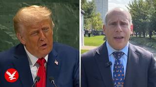 The Independent's Andrew Feinberg analyzes Trump controversial UN speech