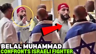 Belal Muhammad CONFRONTS A Guy From Israel *FULL VIDEO*