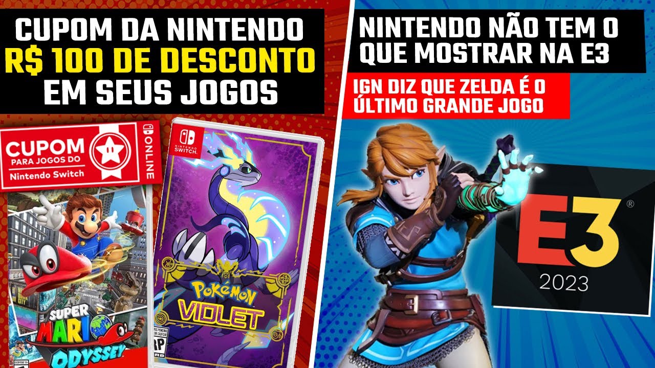 Nintendo lança no Brasil cupons para compra de dois jogos por R$ 499