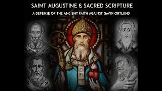 Saint Augustine & Sacred Scripture