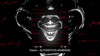 Feerix - AUTOMOTIVO ARABIÁNO