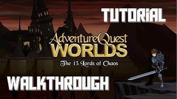 AQW 13 Lords of Chaos - Tutorial Walkthrough