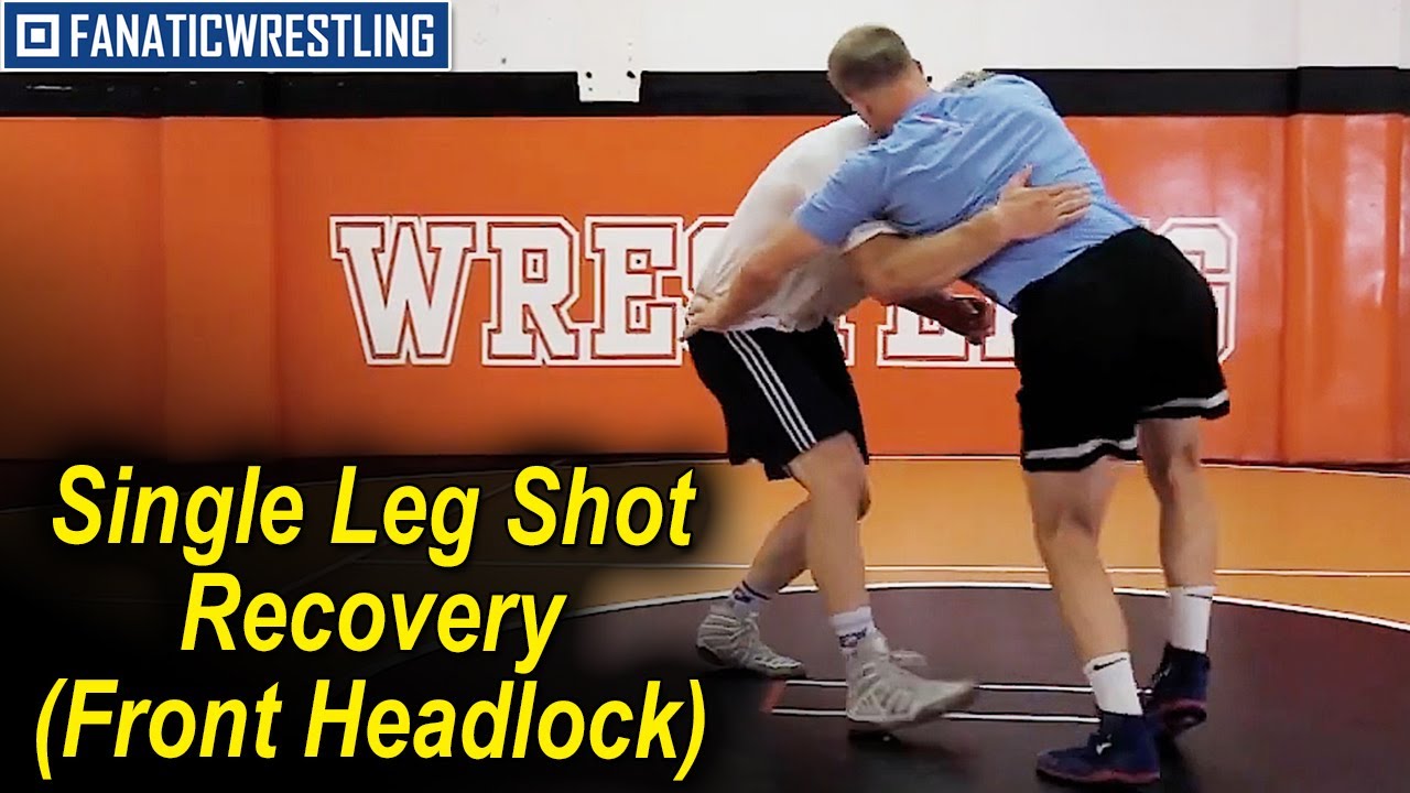 Single Leg Shot Recovery (Front Headlock) by Hayden Zillmer YouTube