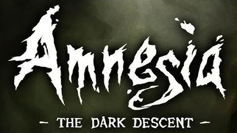 Amnesia: The Dark Decent # 10 "Tinder Box??"