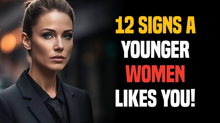 "12 Secret Signals Younger Women Send When They Want an Older Man | Psychology Tips Revealed!
