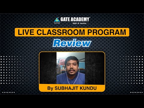 Review of GATE ACADEMY Live Class Room Program | By Subhajit Kundu | Honest Review