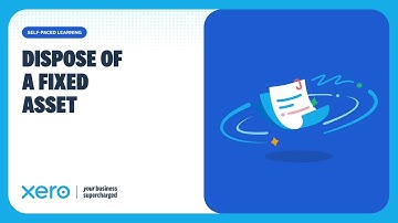 Record the Full Disposal of a Fixed Asset in Xero