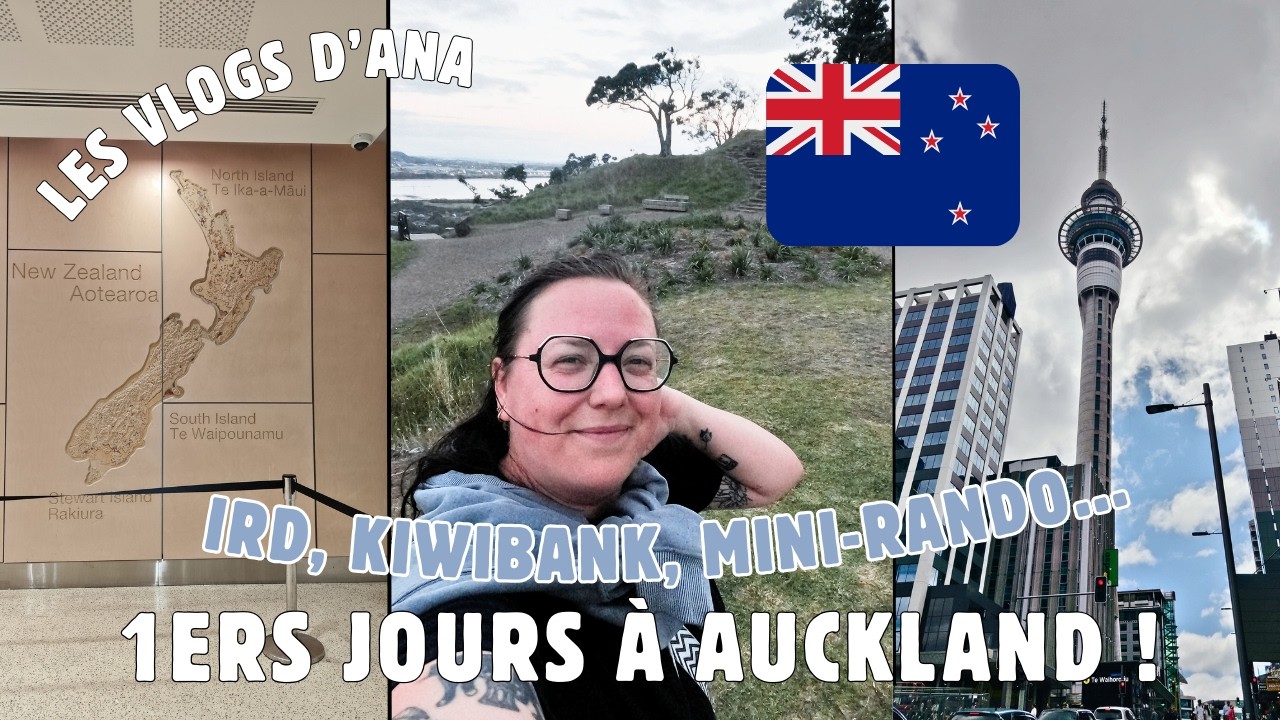 NZ, Vlog N°1 : Enfin arrivée à Auckland pour mon PVT !