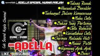 OM ADELLA TERBARU 2020 Special Nurma paejah Thebes-tulang rusuk  full album terbaru2019-2020