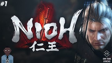 Nioh PS4 Gameplay Walkthrough With Commentary Part 1 - Derrick the Executioner