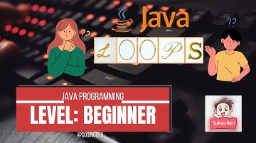 0.7 Java Tutorial: Demystifying Loops and Scanner | Dive In with | CodingCEO