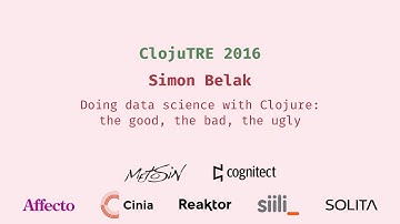 Doing data science with Clojure: the good, the bad, the ugly - Simon Belak