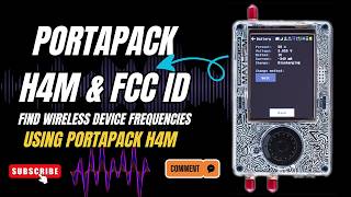Find Wireless Device Frequencies Using PortaPack H4M & FCC ID