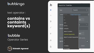 Contains vs contains keyword(s) How to use tutorials on Operator in Bubble (Bubble.io)