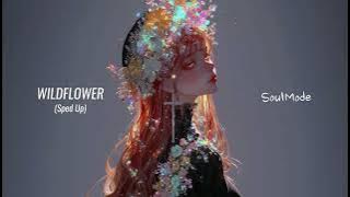 Billie Eilish - WILDFLOWER [Sped up] | TikTok Version