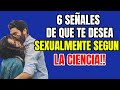 CONOCE LAS 6 SEÑALES DE QUE TU EX TE DESEA / SEGUN LA CIENCIA!!