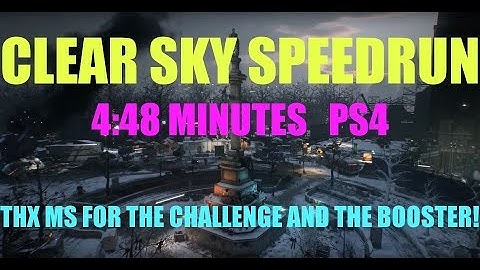 CLEAR SKY SPEEDRUN PS4/ 4:48 MINUTES! MARCO STYLES CHALLENGE ACCEPTED!