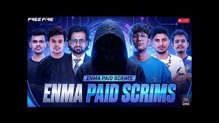 ENMA Paid Scrims | 9PM Live - 55 INR 🔥 | FF Live | Free Fire Live || #freefirelive #nonstopgaming