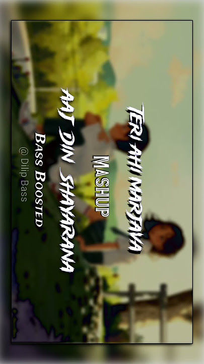 Title 👉 Teri Aahi Marjava x Aaj Dil Shayarana (Bass Boosted) | Arijit Singh Mashup |