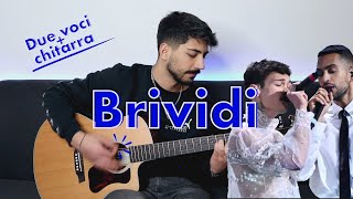 Video thumbnail of "Brividi ACOUSTIC version - Blanco Mahmood"