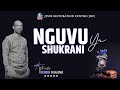 NGUVU YA SHUKRANI PASTOR GEORGE MUKABWA JRC 04 09 2022 NGUVU YA SHUKRANI PASTOR GEORGE MUKABWA JRC 04 09 2022