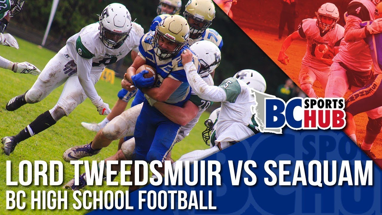 Lord Tweedsmuir vs Seaquam — BC High School Football