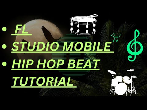FL STUDIO MOBILE HIP HOP BEAT TUTORIAL - YouTube