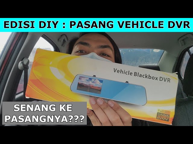 How To | Jom DIY Vehicle Blackbox DVR Pada Perodua Bezza 2020 class=
