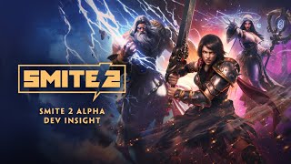 SMITE 2 - Alpha Weekend 2 Dev Insight