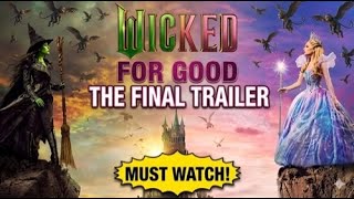 Wicked: For Good | Final Trailer Reaction