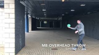 MB Overhead Throw with Single Step
