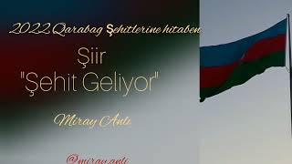 ,, Şehit Geliyor - (Miray Anli) 🎙