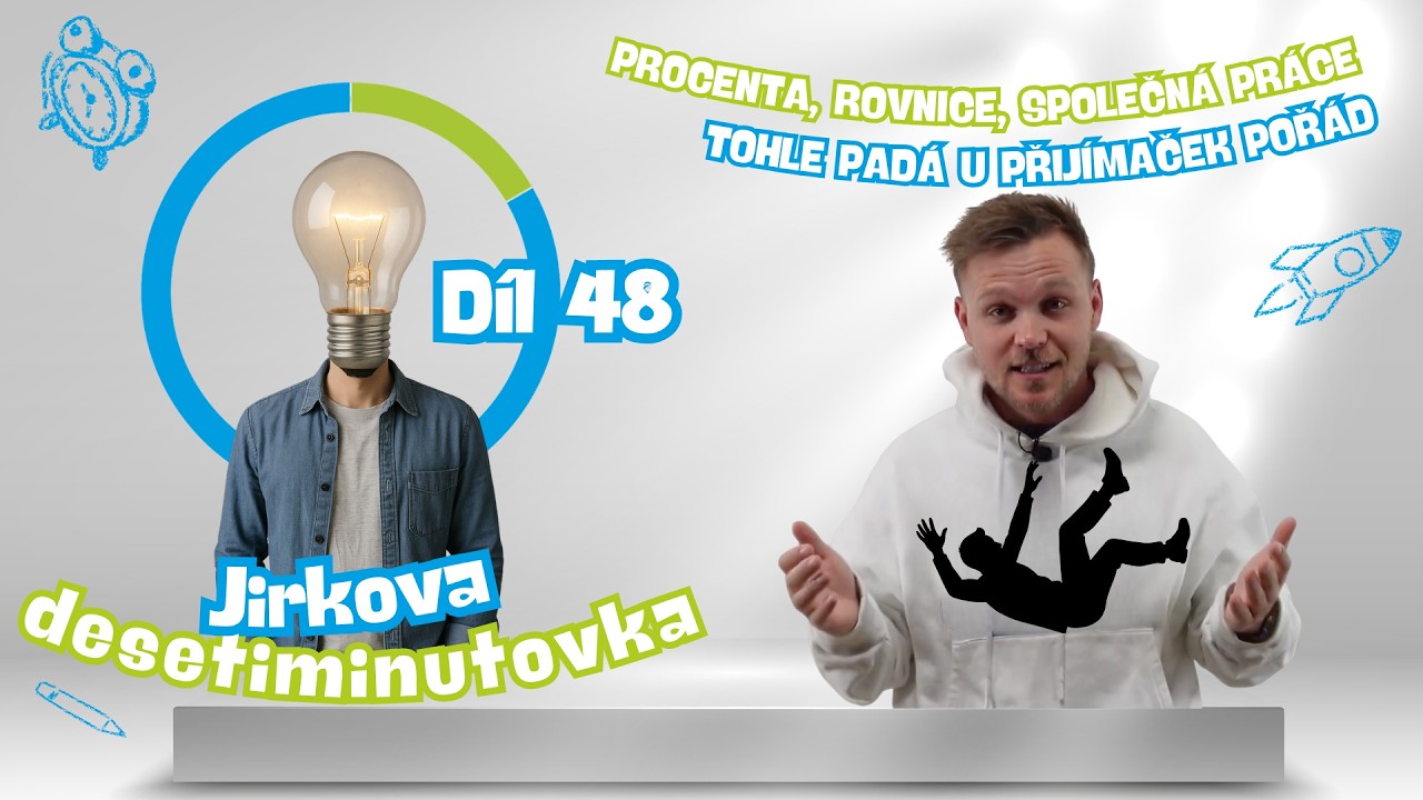 👉 Přijímačkové desetiminutovky #48 – Procenta, rovnice,společná práce 🔥Tohle padá u přijímaček pořád
