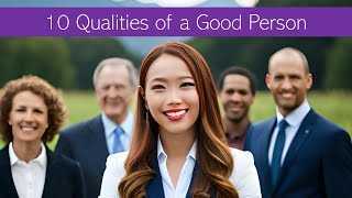 Top 10 Qualities of Exceptional People