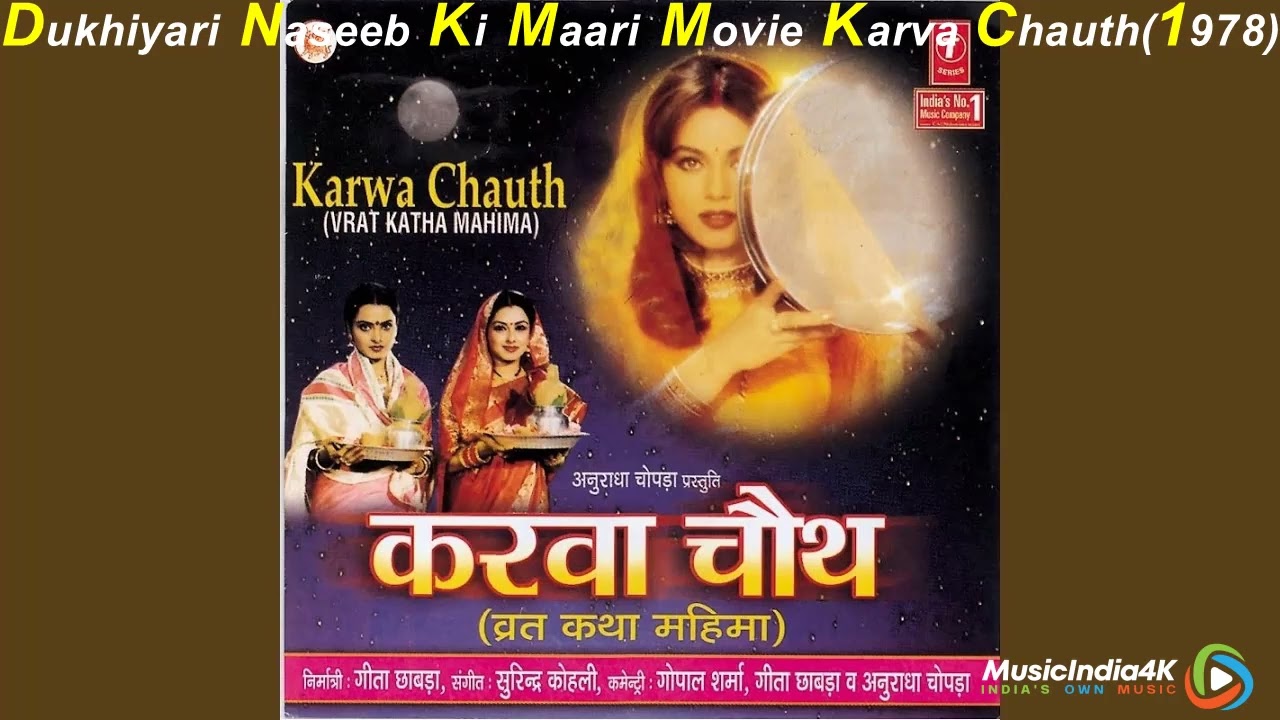 Dukhiyari Naseeb Ki Maari Movie Karva Chauth1