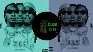 Migos - Modern Day (Perfectly Clean)