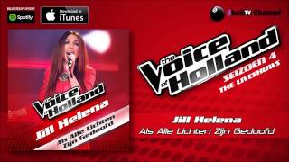 Jill Helena - Als De Lichten Zijn Gedoofd (Official Audio Of TVOH 4 Liveshows)