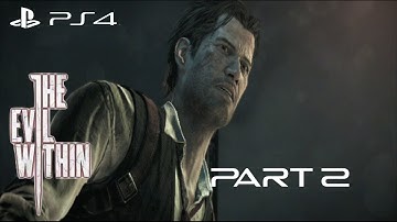The Evil Within Walkthrough Gameplay Part 2 - Remnants