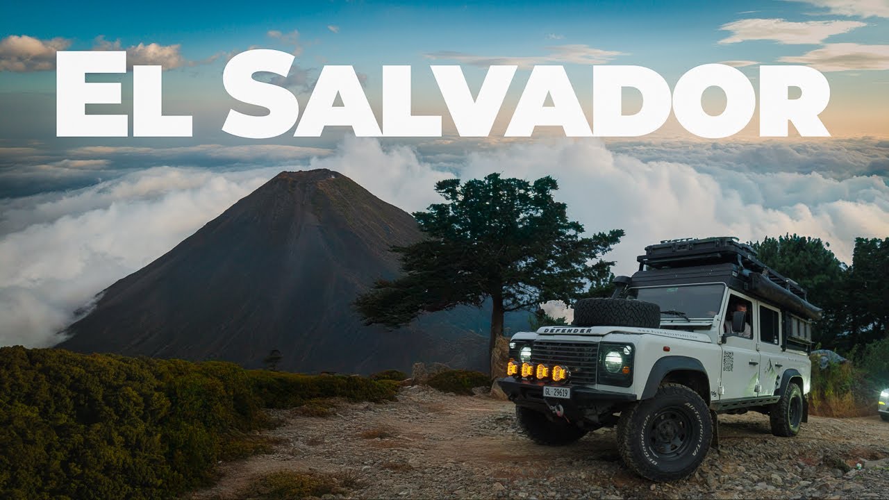 El Salvador Overlanding: How Safe Is It Really?