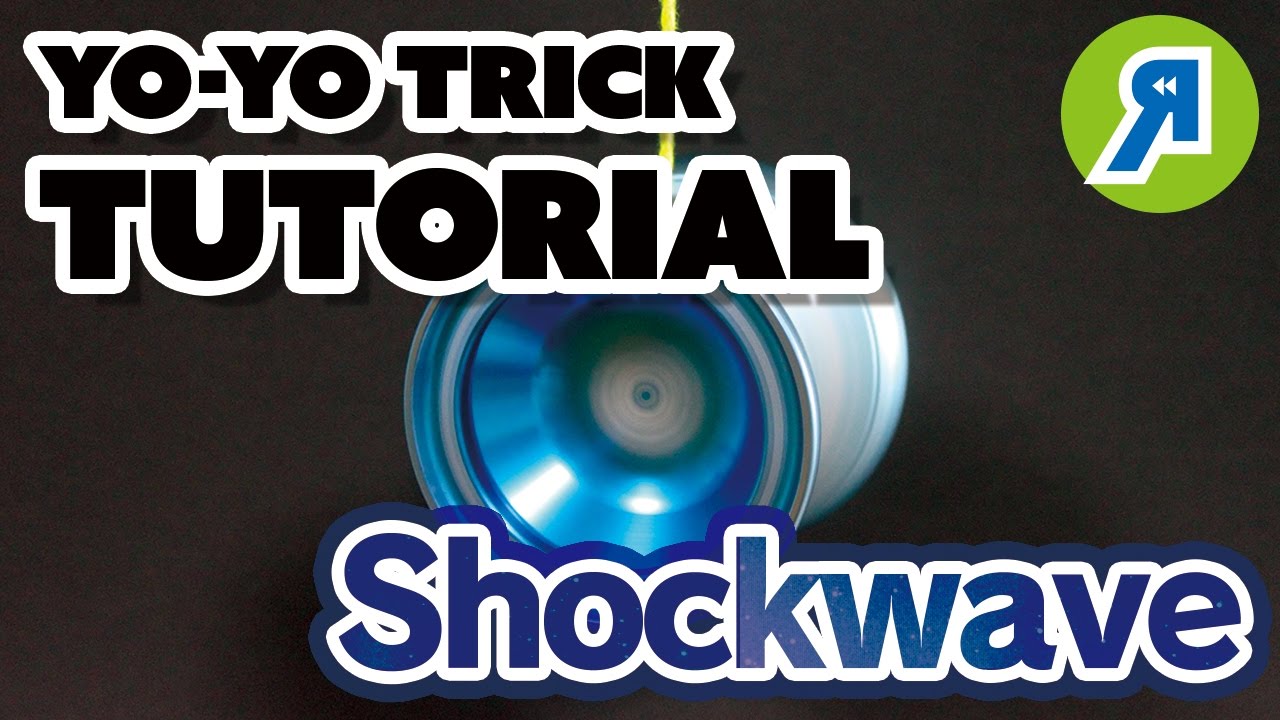 Yo-Yo Trick Tutorial] ショックウェーブ | YOYO INFO BASE