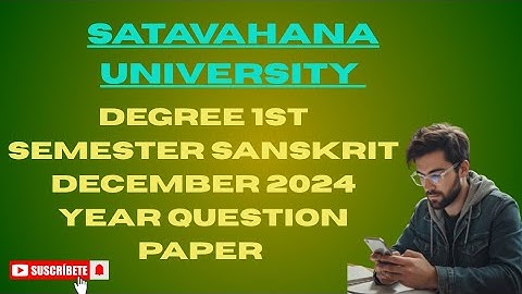 1st Semester Sanskrit December 2024 year question paper Satavahana University||BSC,BBA,B.com,B.A||