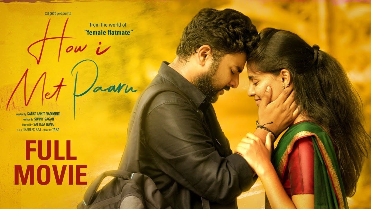 HOW I MET PAARU | FULL MOVIE | FEMALE FLATMATE | SEEMA TAPAKAI | CAPDT