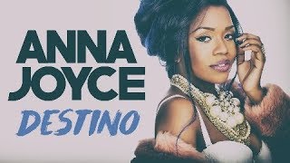 Anna Joyce - Destino (2018) + LETRA chords